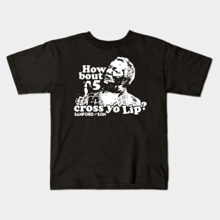 Classic How About 5 Cross Yo Lips Kids T-Shirt